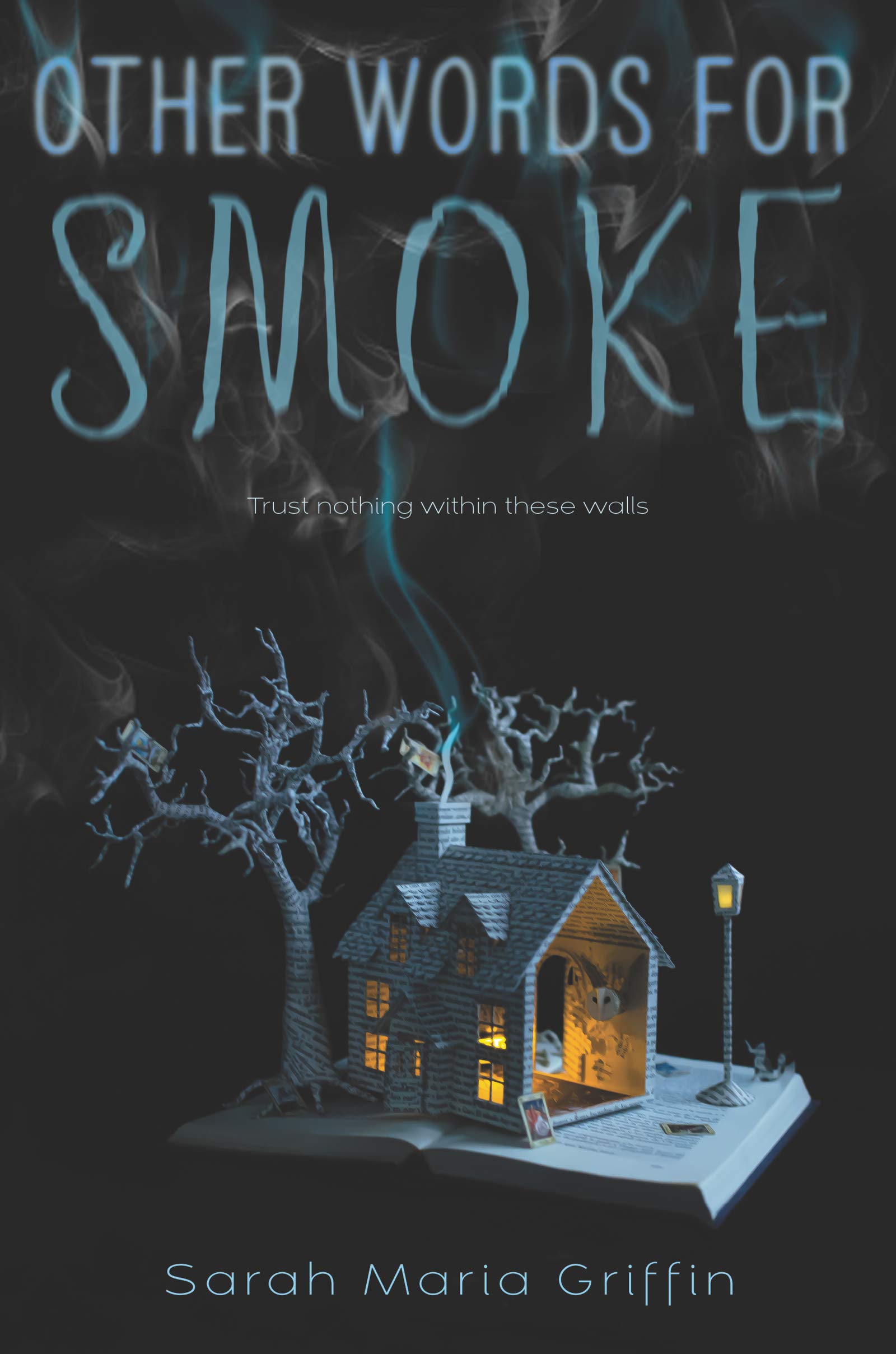 The cover of Other Words for Smoke, by Sarah Maria Griffin.