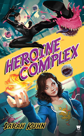 The cover of the Heroine Complex by Sarah Kuhn.