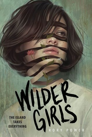 The cover of Wilder Girls, by Rory Power.