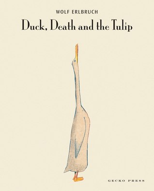 The cover of Duck, Death, and the Tulip is just a simple drawing of a duck looking skyward, on a beige background.