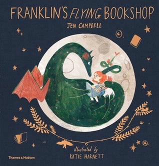 The cover of Franklyn's Flying Bookshop, which shows a dragon silhouetted against the full moon. A young redheaded feminine character sits with the dragon, reading a book with them.